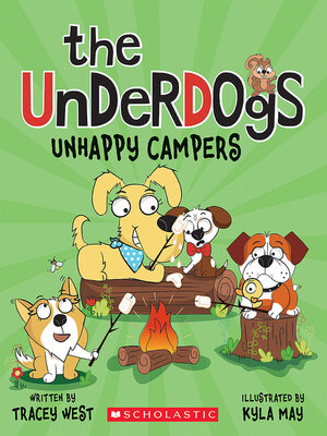 cover image of Unhappy Campers (The Underdogs #3)